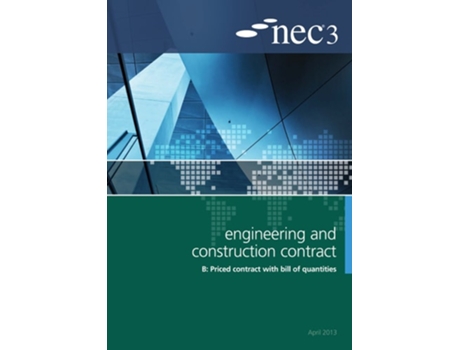 Livro NEC3 Engineering and Construction Contract Option B Price contract with bill of quantitities de NEC (Inglês)