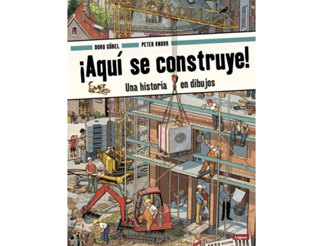 Livro ¡Aqu¡ Se Construye! de Doro Göbel (Espanhol)