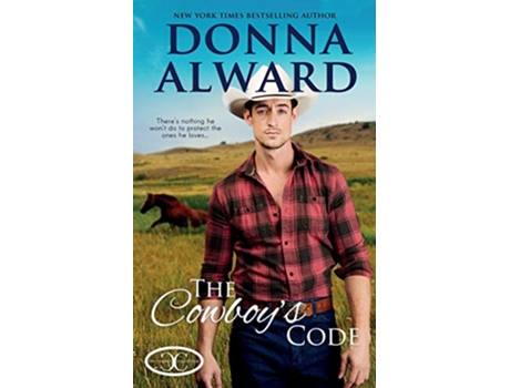 Livro The Cowboys Code Cowboy Collection de Donna Alward (Inglês)