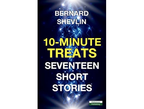 Livro 10Minute Treats Seventeen Short Stories de Bernard Shevlin (Inglês)