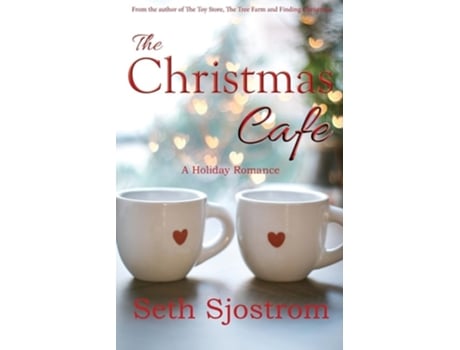 Livro The Christmas Cafe de Seth Sjostrom (Inglês)