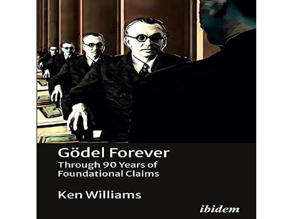 Livro Godel Forever de Ken Williams (Inglês)