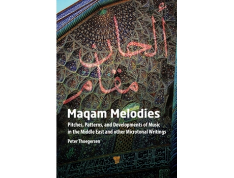 Livro Maqam Melodies de Peter Thoegersen (Inglês - Capa Dura)