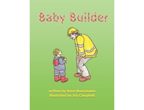 Livro Baby Builder De Anne Bouromane (inglês)