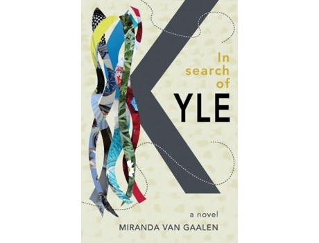 Livro In Search Of Kyle De Miranda Van Gaalen (inglês)