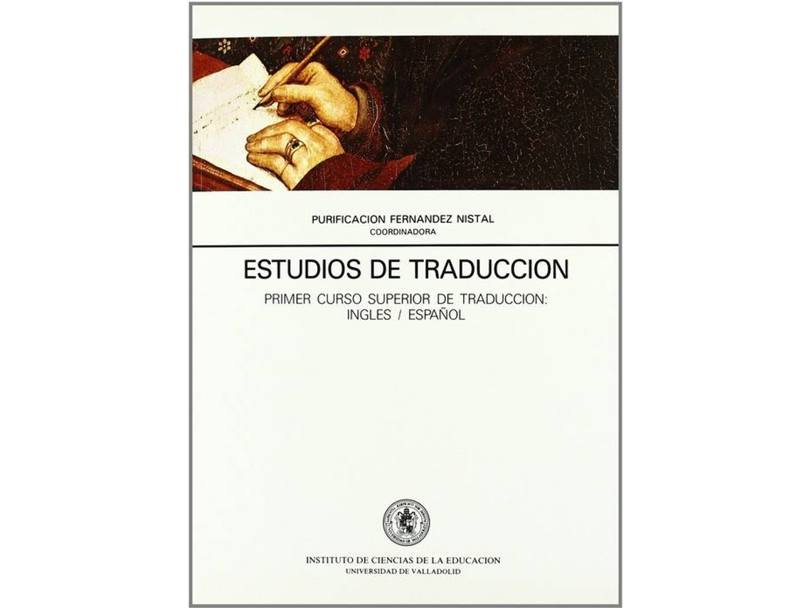 Livro Primer Curso Superior De TraducciónIng/Esp de Purificación Fernández Nistal (Espanhol)