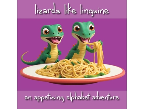 Livro Lizards Like Linguine de Kim R2 (Inglês)