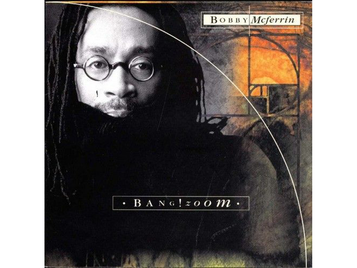CD Bobby McFerrin - Bang!Zoom