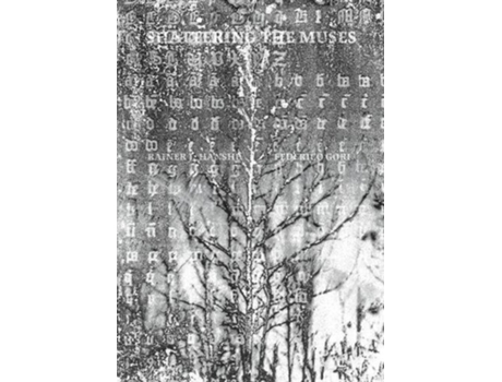 Livro Shattering the Muses de Rainer J Hanshe (Inglês)
