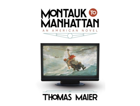 Livro Montauk to Manhattan de Thomas Maier (Inglês - Capa Dura)