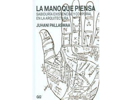 Livro La mano que piensa de Juhani Pallasmaa