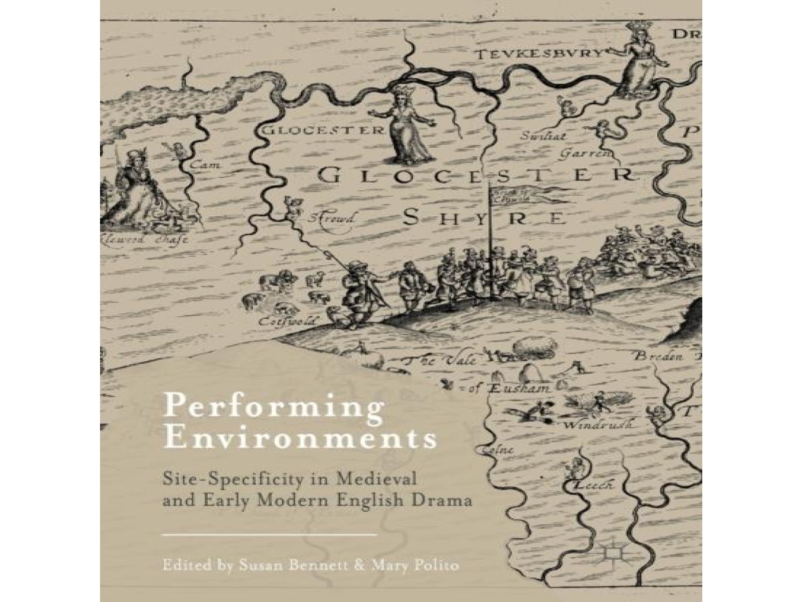 Livro Performing Environments Site-Specificity in Medieval and Early Modern English Drama de Springer Nature BV (Inglês)