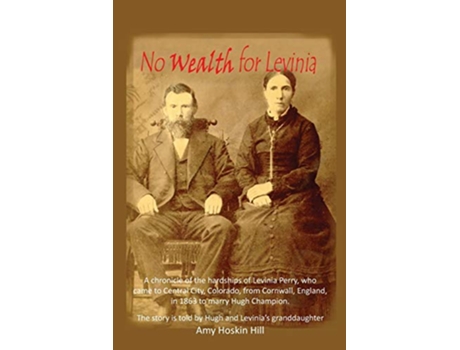 Livro No Wealth for Levinia de Amy Hoskin Hill (Inglês)