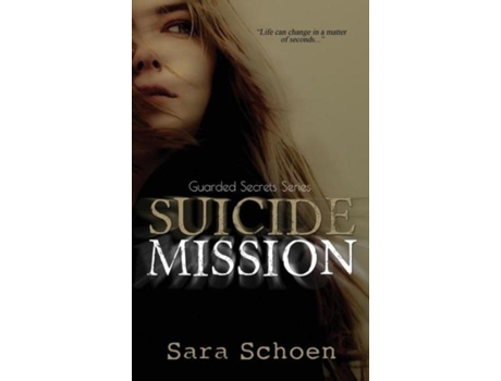 Livro Suicide Mission De Sara Schoen (inglês)
