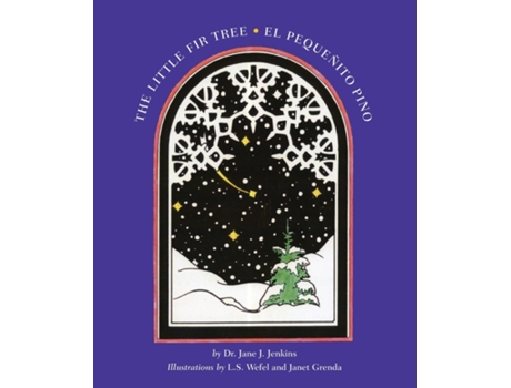 Livro The Little Fir Tree El Pequenito Pino de Jane J Jenkins (Inglês)