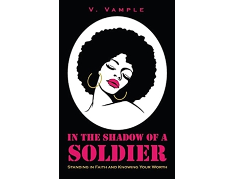 Livro In The Shadow Of A Soldier De Valerie Vample (inglês)