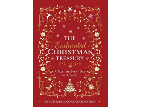 Livro The Enchanted Christmas Treasury de Horne e Abigail (Inglês - Capa Dura)