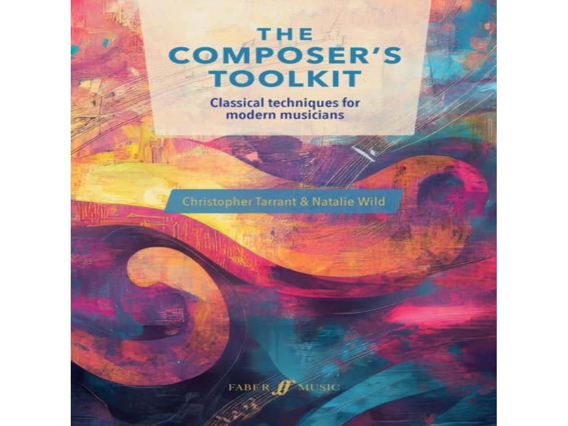 Livro Composers Toolkit de Natalie Wild (Inglês)