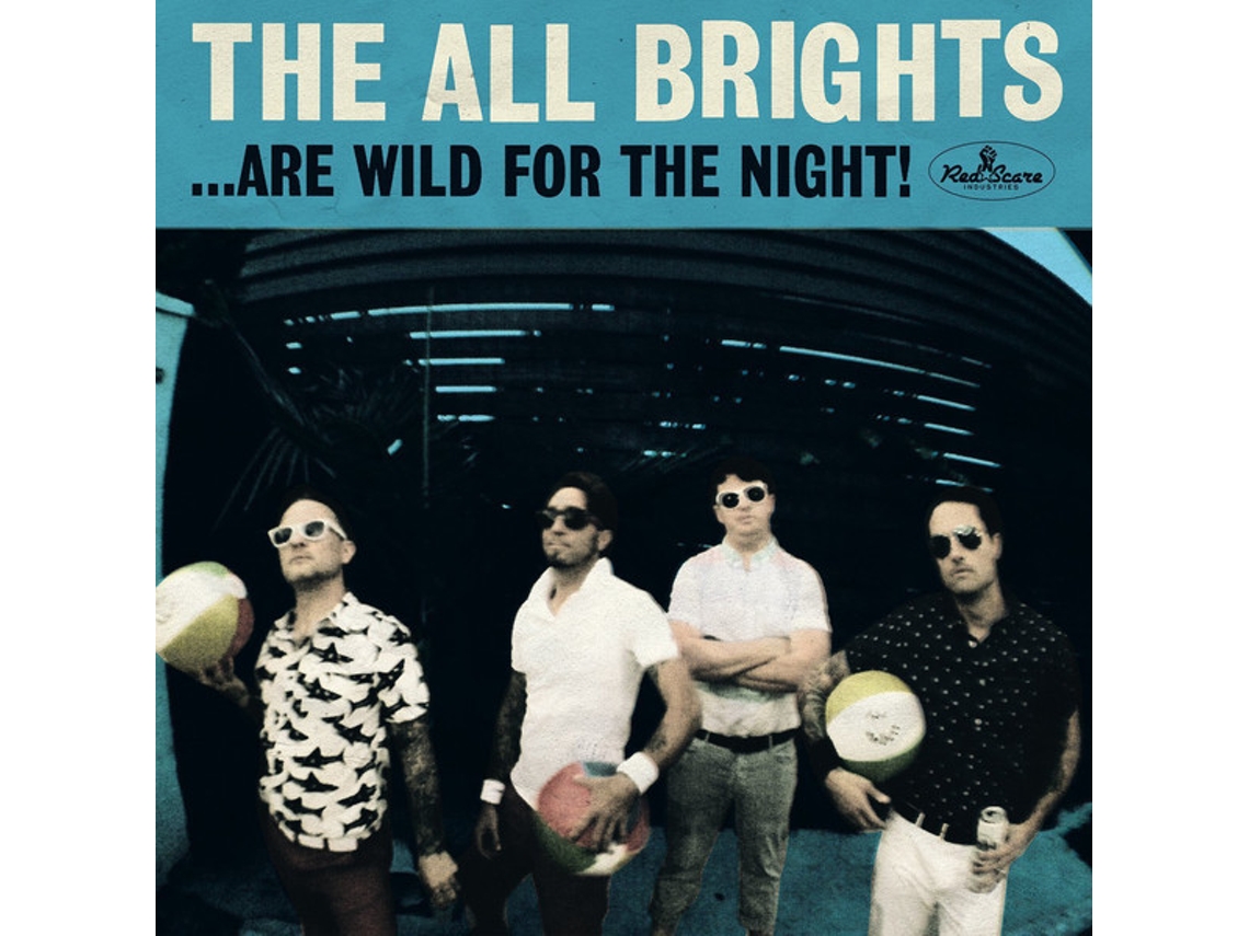 CD The All Brights - ...Are Wild For The Night