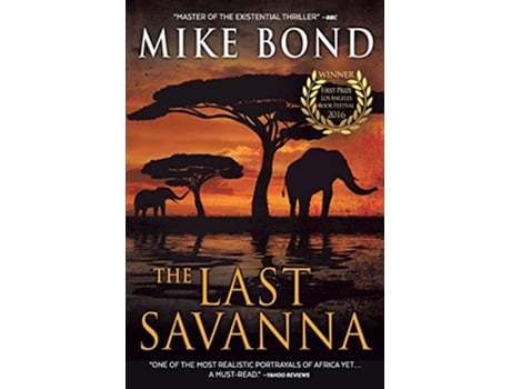 Livro The Last Savanna de Mike Bond (Inglês)