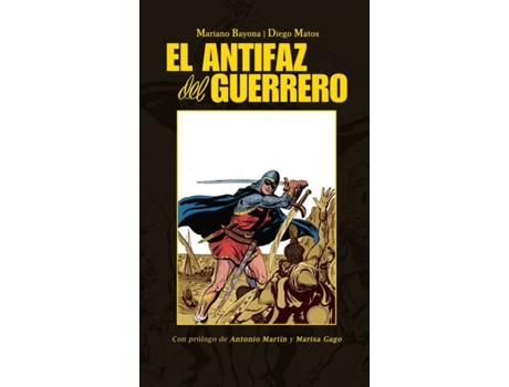 Livro Antifaz Del Guerrero de Mariano Bayona (Espanhol)