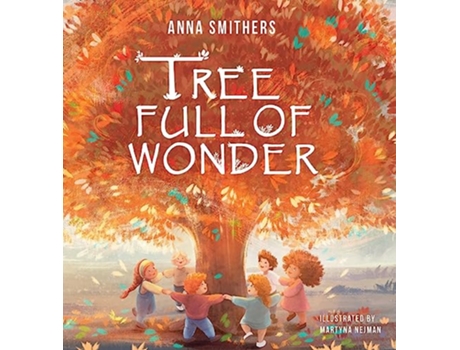 Livro Tree Full of Wonder An educational rhyming book about magic of trees for children de Anna Smithers (Inglês)