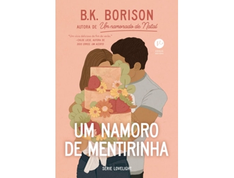 Livro Um Namoro De Mentirinha De Bk Borison (português)
