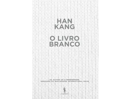Livro O Livro Branco de Han Kang (Português)