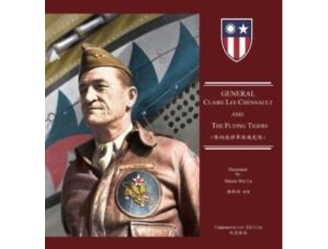 Livro General Claire Lee Chennault And The Flying Tigers De &, #21033 Et Al. (inglês)