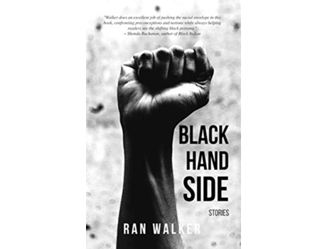 Livro Black Hand Side Stories De Ran Walker (inglês)