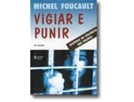 Livro Vigiar e Punir de Michel Foucault (Português)