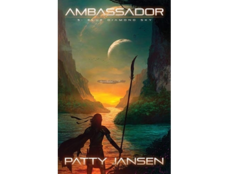 Livro Ambassador 5 Blue Diamond Sky de Patty Jansen (Inglês)