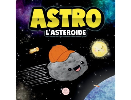Livro Astro lAsteroide Una Storia Per Bambini Sulle Stelle de Samuel John (Inglês)
