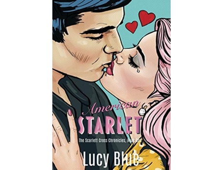 Livro American Starlet De Lucy Blue (inglês - Capa Dura)