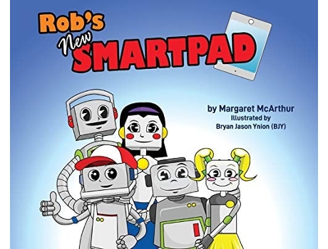 Livro Robs New Smartpad De Mcarthur Margaret (inglês - Capa Dura)