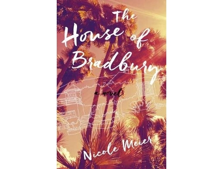 Livro the house of bradbury de nicole meier (inglês)