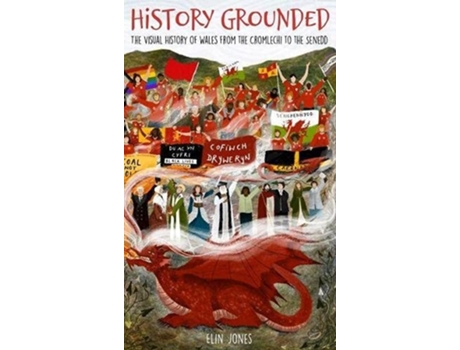Livro History Grounded de Dr Elin Jones (Inglês - Capa Dura)