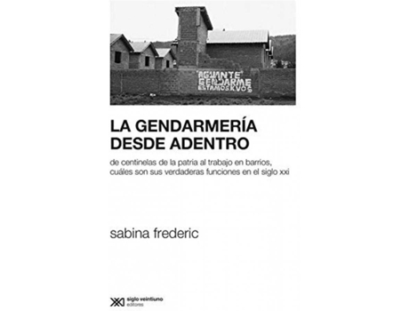 Livro Gendarmeria Desde Adentro de Frederic Sabina (Espanhol)