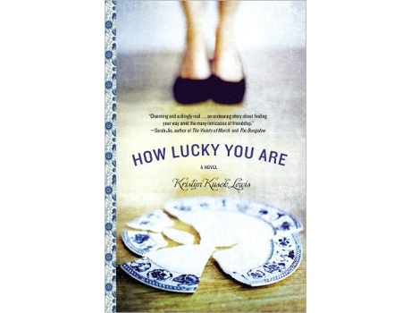 Livro How Lucky You Are de Kristyn Kusek Lewis (Inglês)