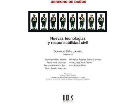 Livro Las nuevas tecnologías y responsabilidad civil de Abreviado por Domingo Bello Janeiro (Espanhol)