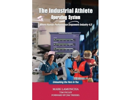 Livro Industrial Athlete Operating System de Mark Lamoncha e Tim Figley (Inglês)