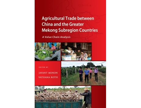 Livro Agricultural Trade between China and the Greater Mekong Subregion Countries de Jayant Menon (Inglês)