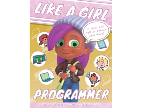Livro Like A Girl Programmer De April Peter E Daniel Shneor (inglês - Capa Dura)