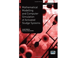 Livro Mathematical Modelling and Computer Simulation of Activated Sludge Systems de Jacek Makinia e Ewa Zaborowska (Inglês)