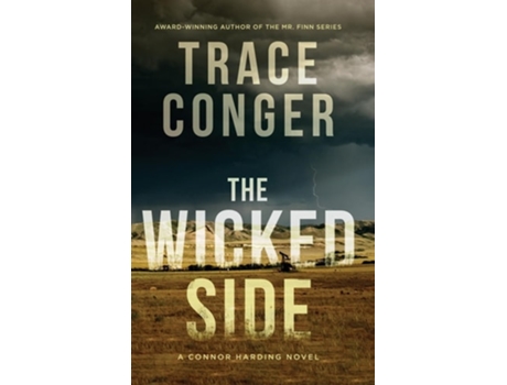 Livro The Wicked Side De Trace Conger (inglês - Capa Dura)