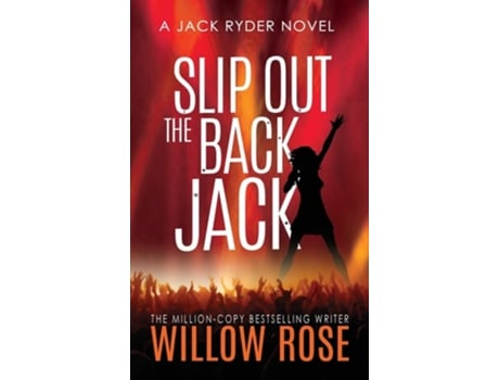 Livro Slip Out The Back Jack De Willow Rose (inglês - Capa Dura)