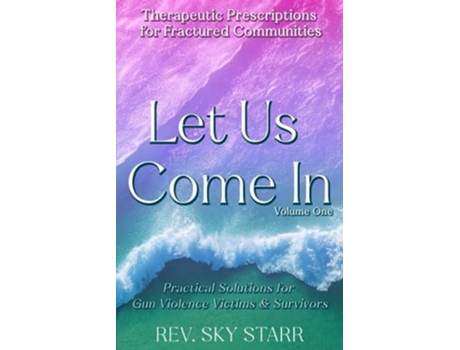 Livro Let Us Come In de Rev Sky Starr (Inglês)
