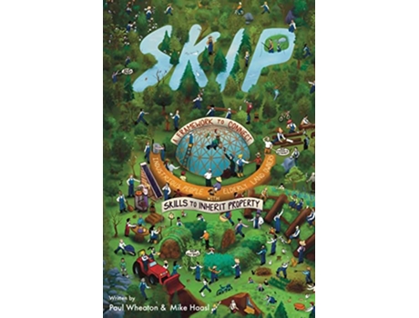Livro Skip Skills to Inherit Property de Mike Haasl Paul Wheaton (Inglês)