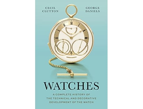 Livro Watches de George Daniels e Cecil Clutton (Inglês - Capa Dura)