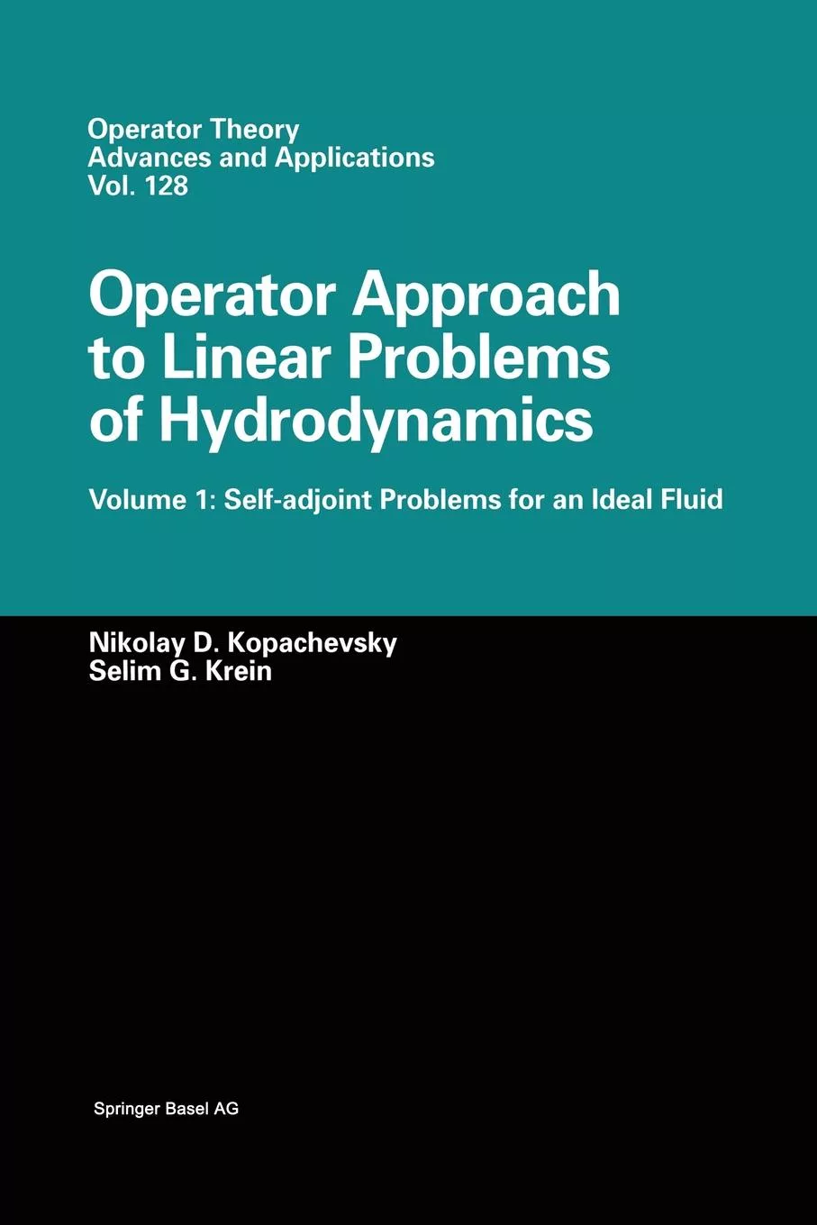 Livro Operator Approach To Linear Problems Of Hydrodynamics De Nikolay D Kopachevskii (inglês)